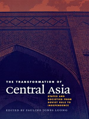 cover image of The Transformation of Central Asia